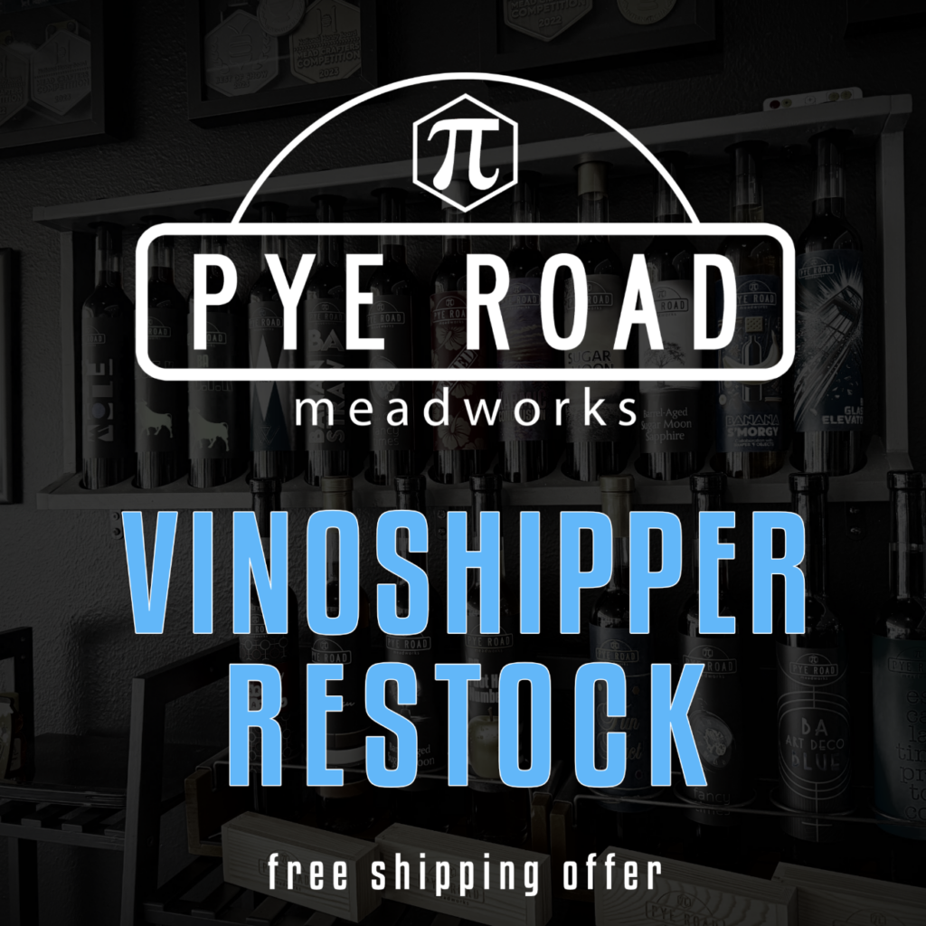 Pye Road Meadworks restock